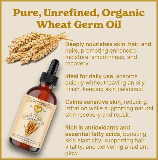 Natural Born Oils Wheat Germ Oil. 4oz. 100% Pure, Natural, Organic, Cold-pressed, Unrefined, Rejuvenating, Rich in Vitamin E. Moisturizer for Skin Hair