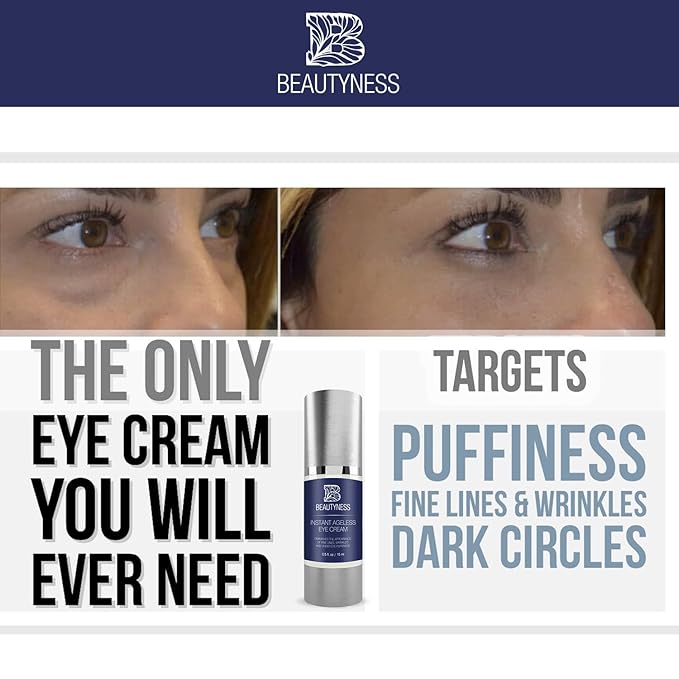 Instant Ageless Eye Cream – Anti Wrinkle Cream, Removes Under Eye Puffiness, Bags, Expression Lines, & Dark Circles. Powerfully Tighen & Lifts Sagging Skin. Disappears Before Your Eyes In Minutes.