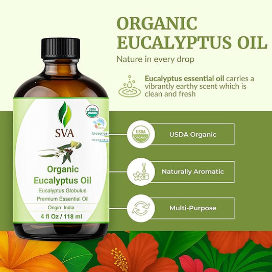 SVA Eucalyptus Essential Oil Organic – 4 Fl Oz – 100% Natural Organic Eucalyptus Oil - for Diffuser, Hair, Face, Skin Care, Aromatherapy, Scalp and Body Massage, Soap and Candle Making - with Dropper