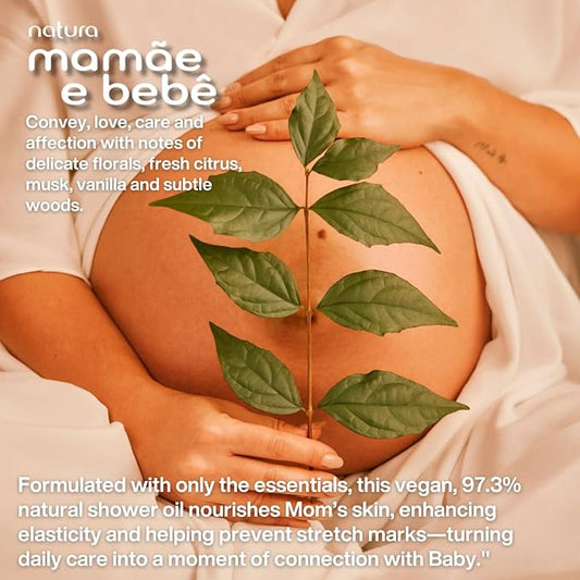 natura - Mamãe e Bebê Mom Stretch Marks Oil - Moisturizing Shower Oil - Skin Elasticity - 100% Vegan - Almond Oil - 97.3% Natural Origin - All Skin - Cruelty Free - Baby Essentials - 6.7 fl oz (200ml)