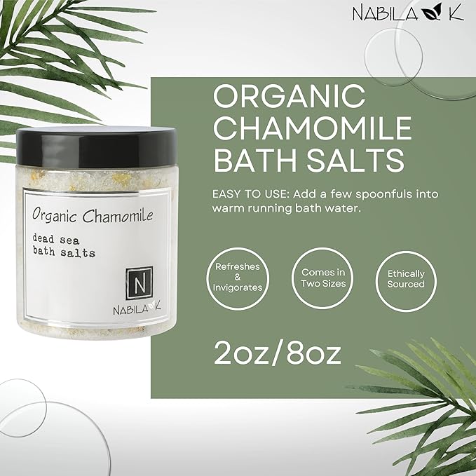 Organic Chamomile Bath Salts by Nabila K - Dead Sea Salt & Epsom Salt Scrub & Soak - Exfoliates & Hydrates Skin, Botanical Essential Oils - Bubble Bath Accessories for All Skins Types, 8 oz